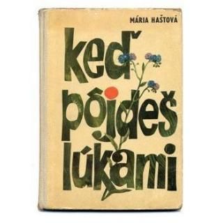 Ked pojdes lukami1967ǯ