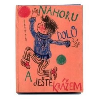 Nahoru, dolu a jeste krazem1967ǯ