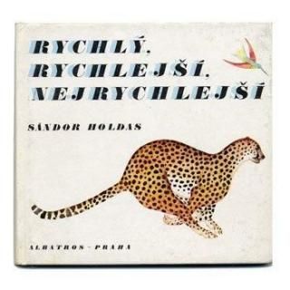 Rychly, rychlejsi, nejrychlejsi1982ǯ