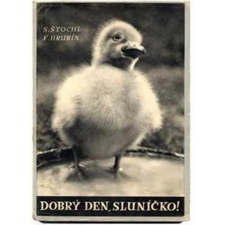 Dobry den, slunicko!1949ǯ